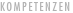 KOMPETENZEN