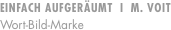 EINFACH AUFGERUMT  I 