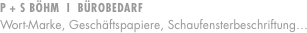 P + S BHM 