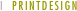 I  PRINTDESIGN